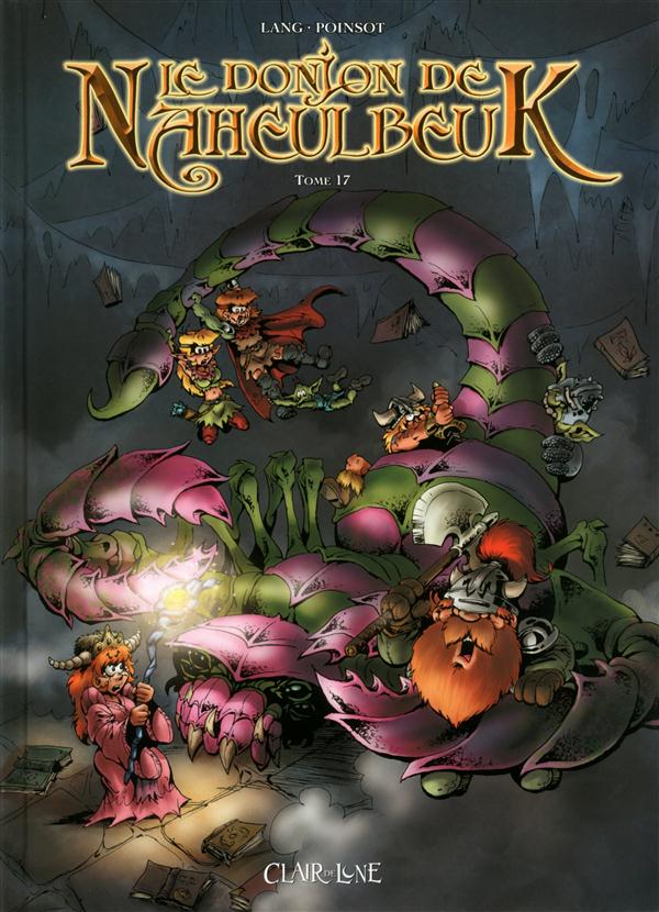 Image de l'objet « DONJON DE NAHEULBEUK (LE) TOME 17 »
