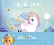 Image de l'objet &laquo; LILOU LA LICORNE / QUI SUIS-JE ? &raquo;