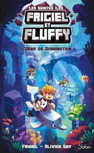 Image de l'objet &laquo; FRIGIEL ET FLUFFY - CYCLE LES SAINTES ILES TOME  2 / L'ORBE DE DOMINATION &raquo;