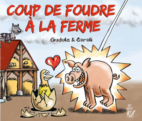 Image de l'objet &laquo; COUP DE FOUDRE A LA FERME &raquo;