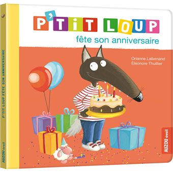 Image de l'objet &laquo; P'TIT LOUP FETE SON ANNIVERSAIRE &raquo;