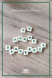 Image de l'objet &laquo; HOMME DANGEREUX (UN) &raquo;