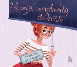 Image de l'objet &laquo; PETITE MARCHANDE DE MOTS (LA) &raquo;