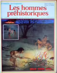 Image de l'objet &laquo; HOMMES PREHISTORIQUES (LES) &raquo;