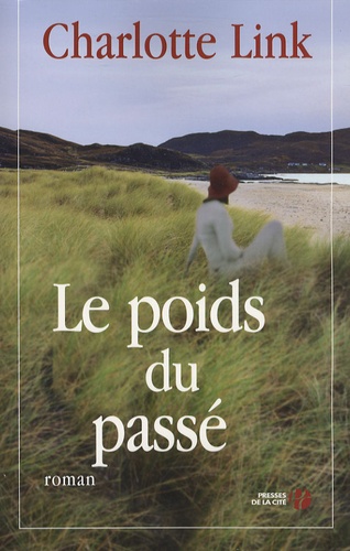 Image de l'objet &laquo; POIDS DU PASSE (LE) &raquo;