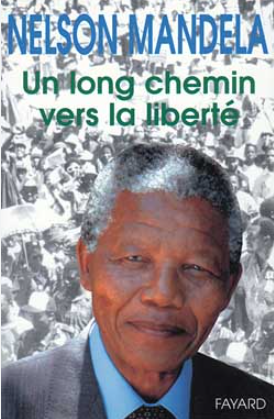 Image de l'objet &laquo; LONG CHEMIN VERS LA LIBERTE (UN) &raquo;