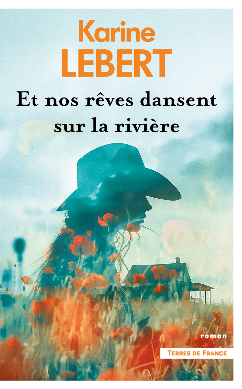 Image de l'objet &laquo; ET NOS REVES DANSENT SUR LA RIVIERE &raquo;