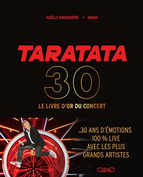Image de l'objet « TARATATA . 30 ANS LE LIVRE D'OR DU CONCERT »