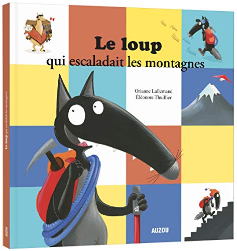Image de l'objet &laquo; LOUP QUI ESCALADAIT LES MONTAGNES (LE) &raquo;
