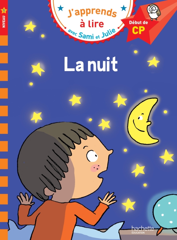 Image de l'objet &laquo; J'APPRENDS A LIRE AVEC SAMI ET JULIE / LA NUIT &raquo;
