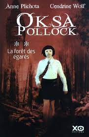 Image de l'objet &laquo; OKSA POLLOCK TOME 2 / LA FORET DES EGARES &raquo;