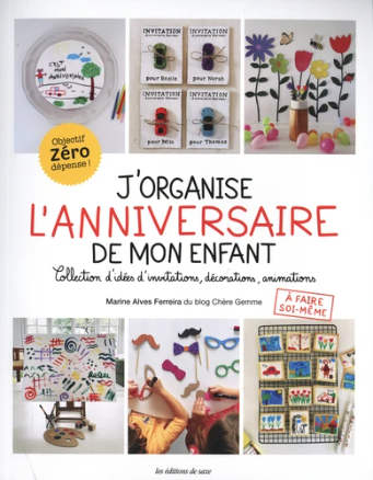 Image de l'objet &laquo; J'ORGANISE L'ANNIVERSAIRE DE MON ENFANT &raquo;