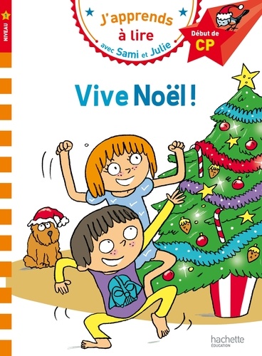 Image de l'objet &laquo; J’APPRENDS A LIRE AVEC SAMI ET JULIE / VIVE NOEL ! &raquo;