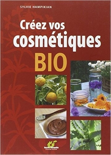 Image de l'objet &laquo; CREER VOS COSMETIQUES BIO &raquo;