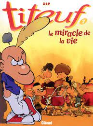 Image de l'objet « TITEUF : TOME 7 - LE MIRACLE DE LA VIE »