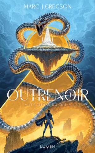 Image de l'objet &laquo; OUTRENOIR TOME 1 / LES TITANS DU CIEL &raquo;