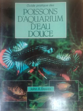 Image de l'objet &laquo; GUIDE PRATIQUE DES POISSONS D'AQUARIUM D'EAU DOUCE &raquo;