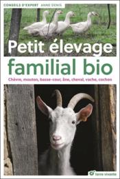 Image de l'objet &laquo; PETIT ELEVAGE FAMILIAL BIO &raquo;