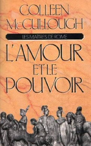 Image de l'objet &laquo; MAITRES DE ROME (LES) TOME 1 / L'AMOUR ET LE POUVOIR &raquo;