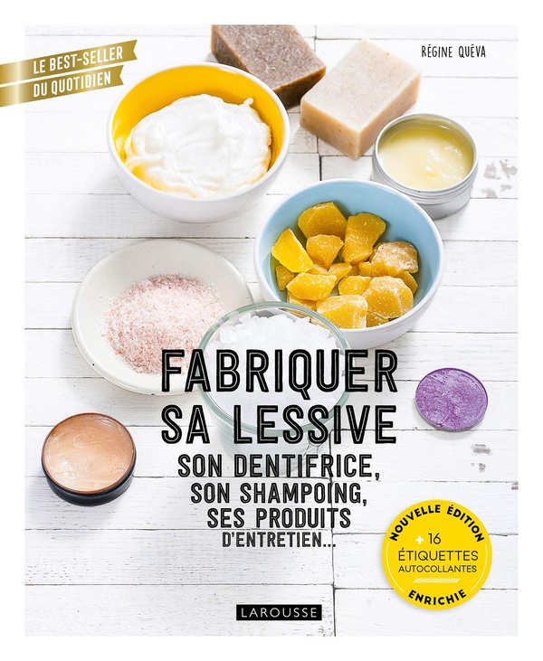 Image de l'objet &laquo; FABRIQUER SA LESSIVE, SON DENTIFIRICE, SON SHAMPOING, SES PRODUITS D'ENTRETIEN &raquo;