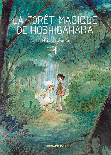 Image de l'objet « FORET MAGIQUE DE HOSHIGAHARA (LA) TOME 1 »