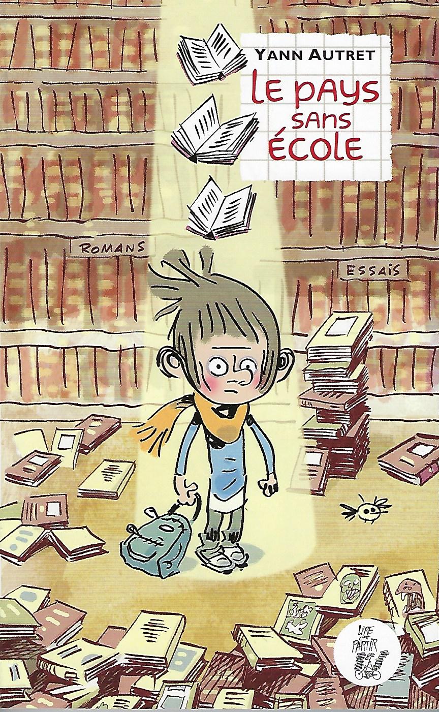 Image de l'objet &laquo; PAYS SANS ECOLE (LE) &raquo;