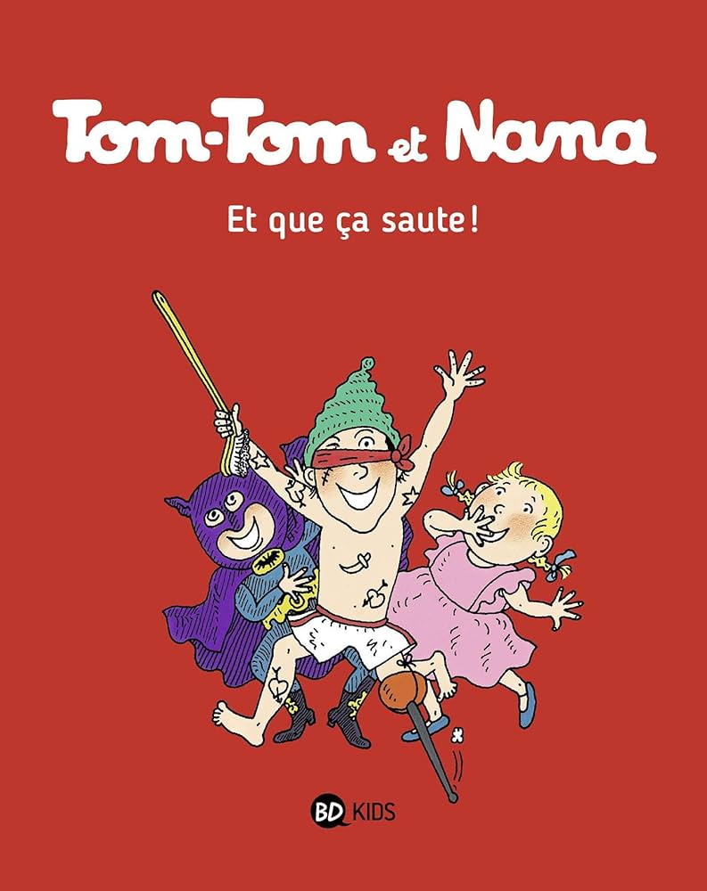 Image de l'objet « TOM-TOM ET NANA TOME 12 / ET QUE CA SAUTE ! »