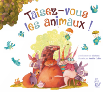 Image de l'objet &laquo; TAISEZ-VOUS LES ANIMAUX &raquo;