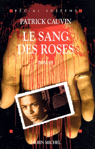 Image de l'objet &laquo; SANG DES ROSES (LE) &raquo;