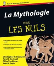 Image de l'objet &laquo; MYTHOLOGIE POUR LES NULS (LA) &raquo;