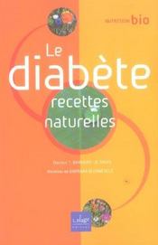 Image de l'objet &laquo; DIABETE (LE) . RECETTES NATURELLES &raquo;
