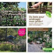 Image de l'objet &laquo; DU BOIS POUR AMENAGER MON JARDIN ! &raquo;
