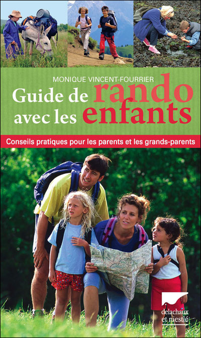 Image de l'objet &laquo; GUIDE DE RANDO AVEC LES ENFANTS CONSEILS PRATIQUES POUR LES PARENTS ET LES GRAND &raquo;