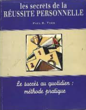 Image de l'objet &laquo; SECRETS DE LA REUSSITE PERSONNELLE (LES) &raquo;
