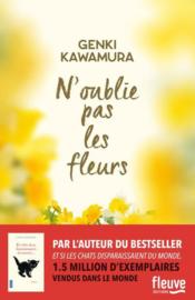 Image de l'objet &laquo; N'OUBLIE PAS LES FLEURS &raquo;