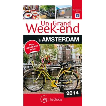 Image de l'objet &laquo; GRAND WEEK-END A (UN) / AMSTERDAM  &raquo;