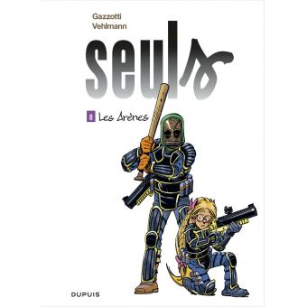 Image de l'objet « SEULS : TOME 8 - LES ARENES »