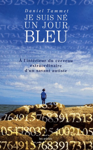 Image de l'objet &laquo; JE SUIS NE UN JOUR BLEU A L'INTERIEUR DU CERVEAU EXTRAORDINAIRE... &raquo;