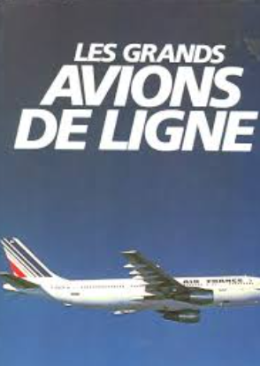 Image de l'objet &laquo; GRANDS AVIONS DE LIGNE (LES) &raquo;