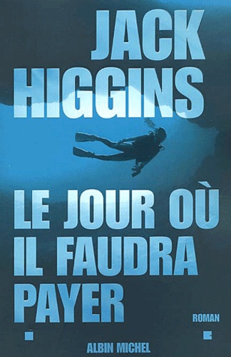 Image de l'objet &laquo; JOUR OU IL FAUDRA PAYER (LE) &raquo;