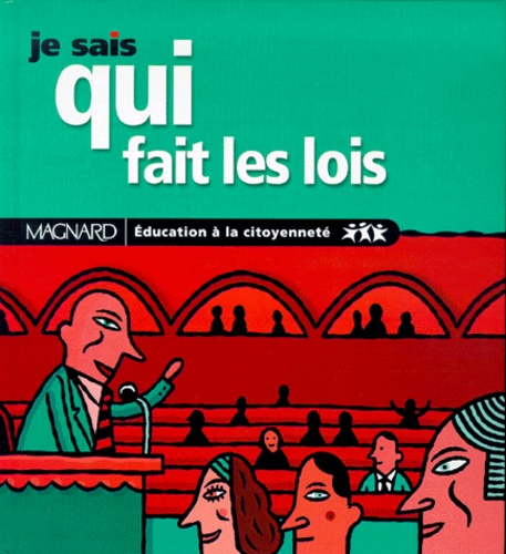 Image de l'objet &laquo; JE SAIS QUI FAIT LES LOIS &raquo;