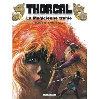Image de l'objet « THORGAL : TOME 1 - LA MAGICIENNE TRAHIE »