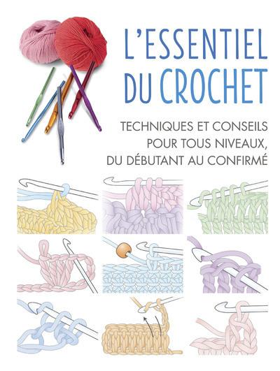 Image de l'objet &laquo; ESSENTIEL DU CROCHET (L') &raquo;