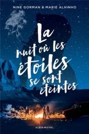 Image de l'objet &laquo; NUIT OU LES ETOILES SE SONT ETEINTES (LA) TOME 1 &raquo;