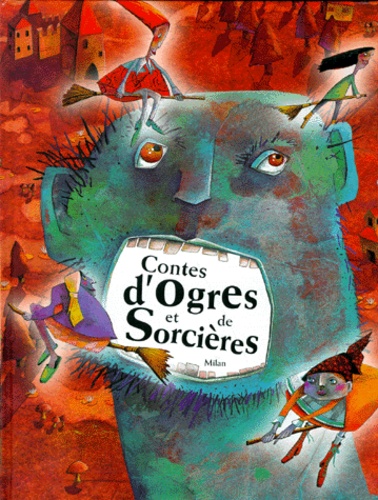Image de l'objet &laquo; CONTES D'OGRES ET DE SORCIERES &raquo;