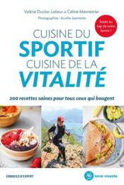 Image de l'objet &laquo; CUISINE DU SPORTIF, CUISINE DE LA VITALITE &raquo;
