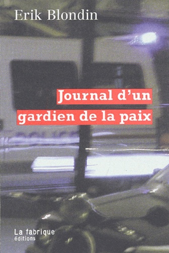 Image de l'objet &laquo; JOURNAL D'UN GARDIEN DE LA PAIX &raquo;