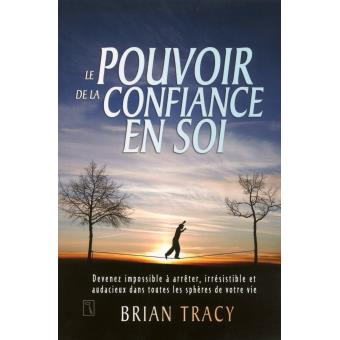 Image de l'objet &laquo; POUVOIR DE LA CONFIANCE EN SOI (LE) &raquo;