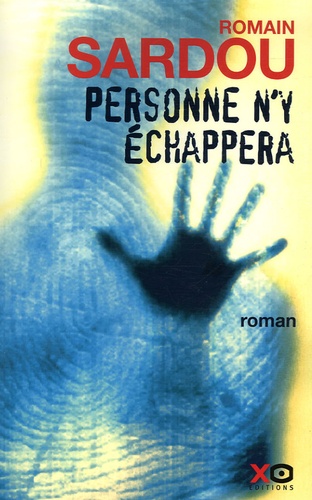 Image de l'objet &laquo; PERSONNE N'Y ECHAPPERA &raquo;