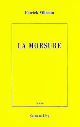 Image de l'objet &laquo; MORSURE (LA) &raquo;